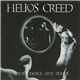 Helios Creed - Your Choice Live Series